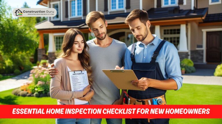 Essential Home Inspection Checklist for New Homeowners